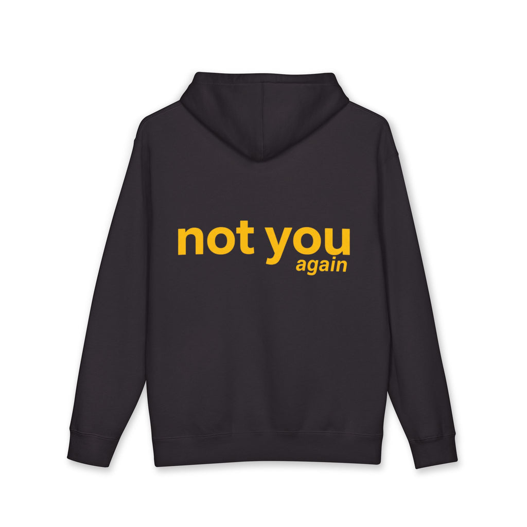 Bold Yellow Print Hoodie – Not You Again Back Design